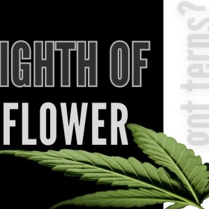 Eighth of Flower (3.5g)